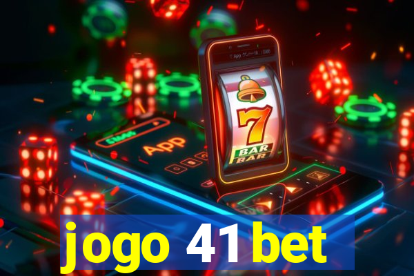 jogo 41 bet